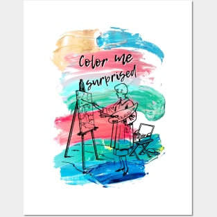 Color me surprised artistic design Posters and Art